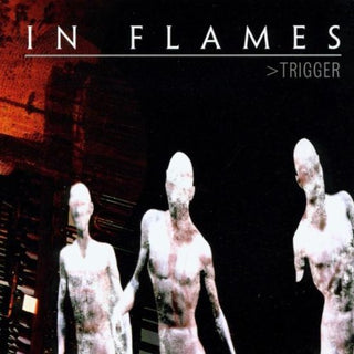 In Flames- Trigger EP