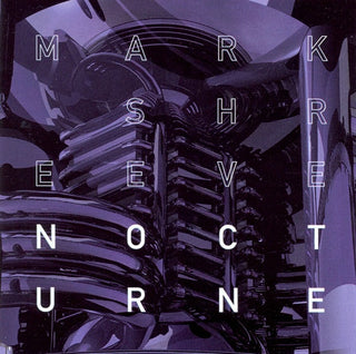 Mark Shreeve- Nocturne