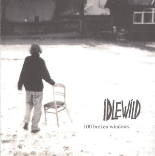 Idlewild- 100 Broken Windows