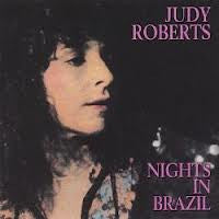 Judy Roberts- Nights In Brazil (Light Rashing)