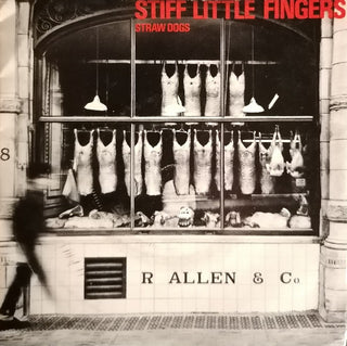 Stiff Little Fingers- Straw Dogs