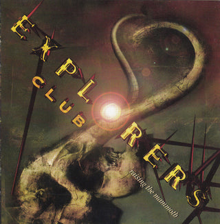 Explorers Club- Raising The Mammoth