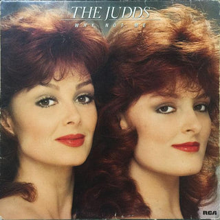 The Judds- Why Not Me? (Top Right Corner Creased)(Sealed)