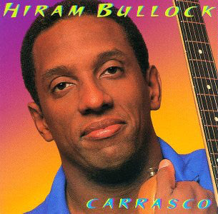 Hiram Bullock- Carrasco