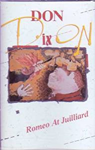 Don Dixon- Romeo At Julliard