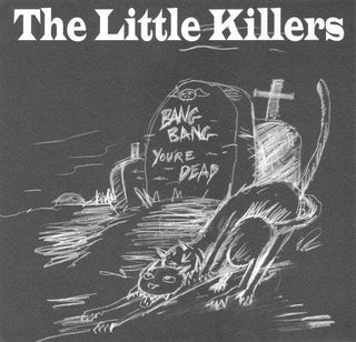 Little Killers- Bang Bang You're Dead (White)