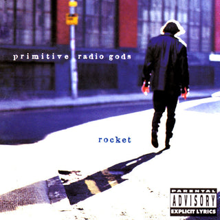 Primitive Radio Gods- Rocket