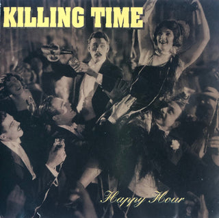 Killing Time- Happy Hour