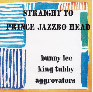 Various- Straight To Prince Jazzbo Head