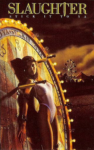 Slaughter- Stick It To Ya