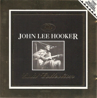 John Lee Hooker- The John Lee Hooker Gold Collection