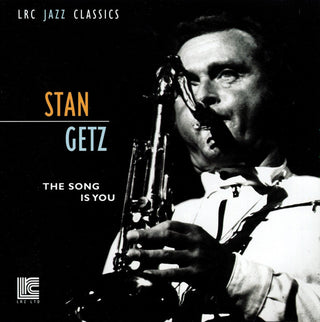 Stan Getz- The Song Is You