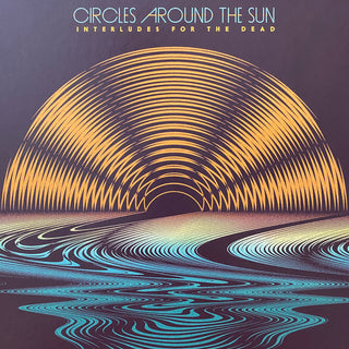 Circles Around The Sun- Interludes For The Dead