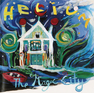 Helium- The Magic City