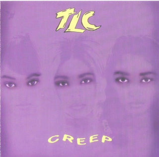 TLC- Creep