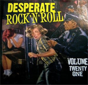 Various- Desperate Rock 'N' Roll Volume 21 (Sealed)