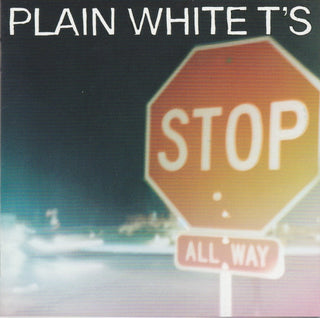 Plain White T's- Stop