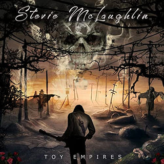 Stevie McLaughlin- Toy Empires