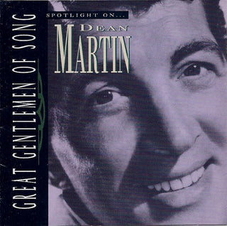 Dean Martin- Spotlight On... Dean Martin