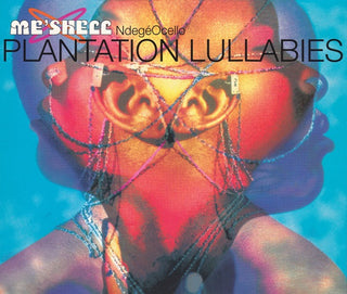 Me'Shell NdegeOcello- Plantation Lullabies