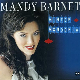 Mandy Barnett- Winter Wonderland