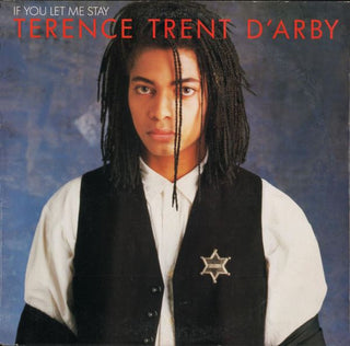 Terence Trent D'Arby- If You Let Me Stay (12")