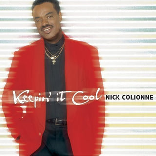 Nick Colionne- Keepin' It Cool