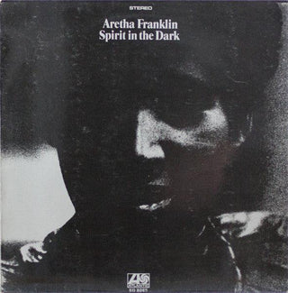 Aretha Franklin- Spirit In The Dark