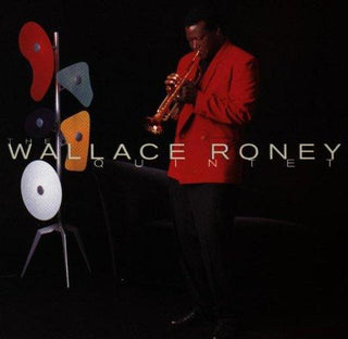 Wallace Roney- The Wallace Roney Quintet