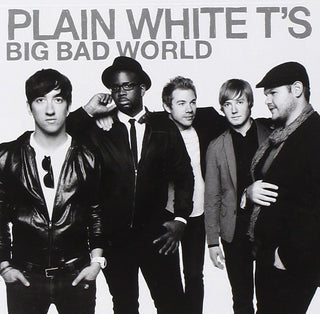 Plain White T's- Big Bad World