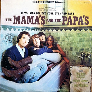 Mamas And The Papas- If You Can Believe Your Eyes And Ears