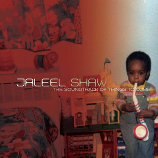 Jaleel Shaw- The Soundtrack Of Things To Come