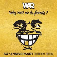 War- Why Can't We Be Friends -RSD25