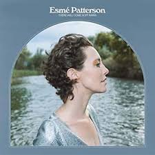 Esme Patterson- There Will Come Soft Rains