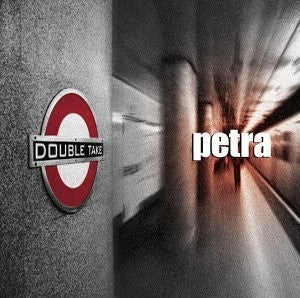 Petra- Double Take