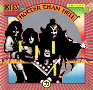 Kiss- Hotter Than Hell