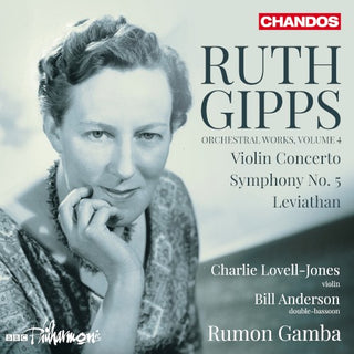 Gipps- Gipps: Orchestral Works, Vol. 4