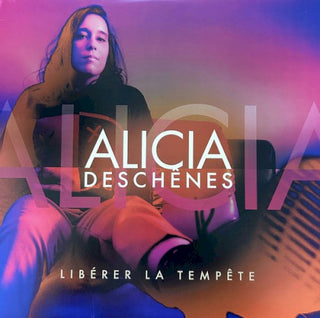 Alicia Deschênes- Liberez La Tempete (Can)