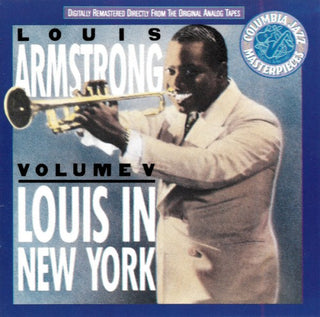 Louis Armstrong- Volume V: Louis In New York