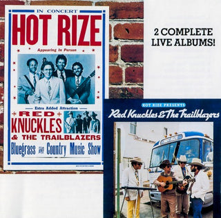 Red Knuckles & Trailblazers- Red Knuckles & Hot Rize: Live