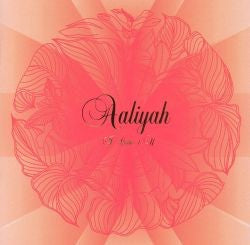 Aaliyah- I Care 4 U