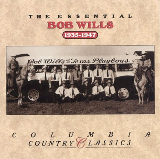 Bob Wills- The Essential
