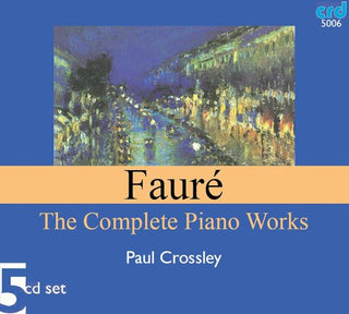 G. FAURE- Complete Piano Work