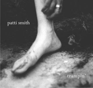 Patti Smith- Trampin