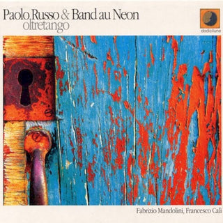 Paolo Russo / Bandau Neon- Oltretango