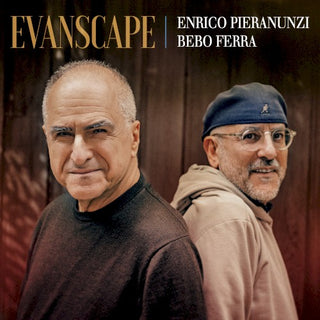 Enrico & Bebo Ferra Pieranunzi- Evanscape (CD) (PREORDER)