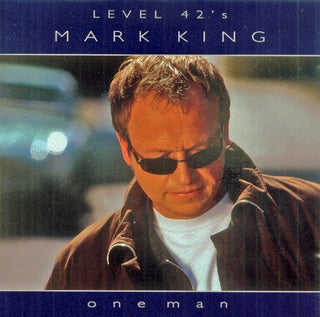Mark King- One Man