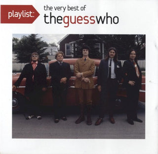Guess Who- Playlist: Very Best of