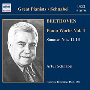 Beethoven (Artur Schnabel)- Piano Works, Vol. 4: Sonatas Nos. 11-13 (Used CD)