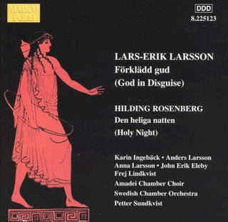 Anders Larsson- Forkladd Gud Op. 24/Den Heliga